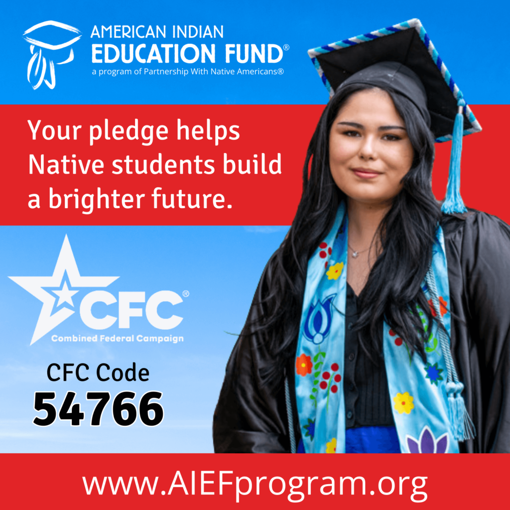 Promotional material for the American Indian Education Fund, supporting Native American students with CFC Code 54766.